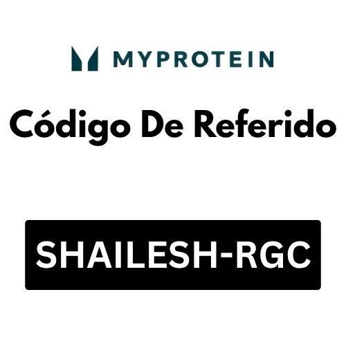 Código De Referido De Myprotein
